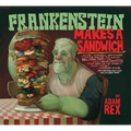 Frankenstein Makes a Sandwich - Paperback