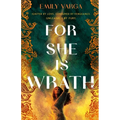 For She Is Wrath - Hardcover