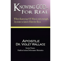 Knowing God For Real - Paperback