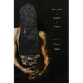 Calling a Wolf a Wolf - Paperback