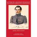 Letters of a Russian dissident: Ivan Pouschine's Siberian exile correspondence - Paperback