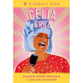 Hispanic Star: Celia Cruz - Hardcover