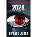 2024: There Is Nothing You Can Do Without Us Knowing About It - Paperback
