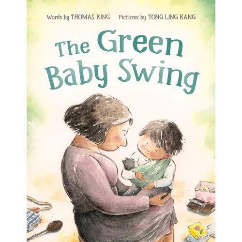 The Green Baby Swing - Hardcover