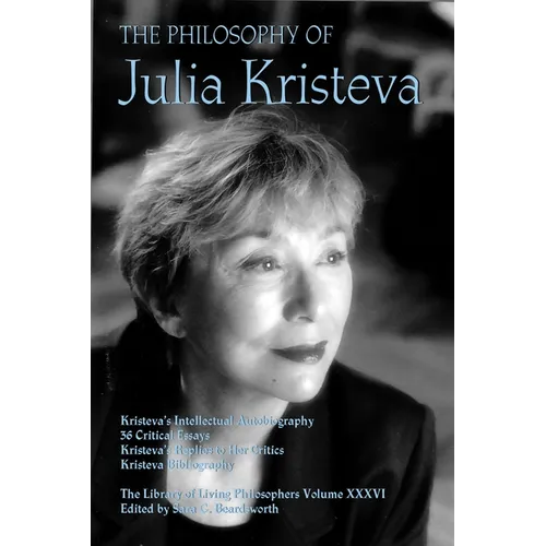 The Philosophy of Julia Kristeva - Hardcover