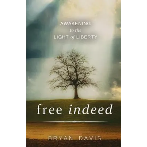 Free Indeed - Paperback