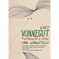 Kurt Vonnegut: The Making of a Writer - Paperback