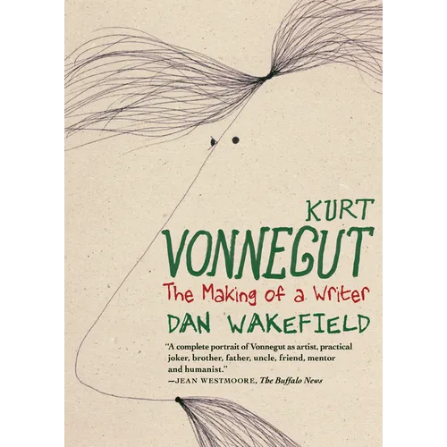 Kurt Vonnegut: The Making of a Writer - Paperback