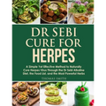 Dr Sebi Cure for Herpes - Paperback