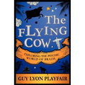 The Flying Cow - Paperback
