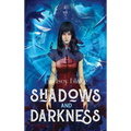 Shadows and Darkness - Hardcover