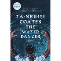 The Water Dancer - Hardcover