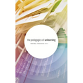 The Pedagogics of Unlearning - Paperback
