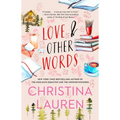 Love and Other Words - Paperback