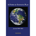 A Form of Infinite Play - Paperback