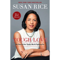 Tough Love: My Story of the Things Worth Fighting for - Paperback