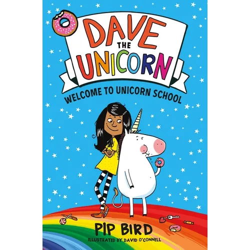 Dave the Unicorn: Welcome to Unicorn School - Paperback