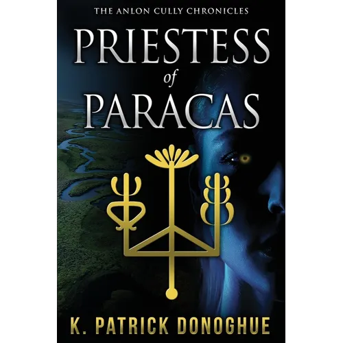 Priestess of Paracas - Paperback