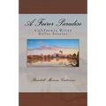 A Fairer Paradise: California River Delta Stories - Paperback