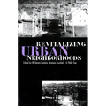 Revitalizing Urban Neighborhoods - Paperback