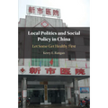 Local Politics and Social Policy in China - Paperback
