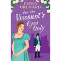 For the Viscount's Eyes Only - Paperback