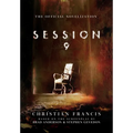 Session 9: The Official Novelization - Hardcover
