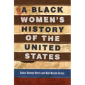A Black Women's History of the United States - Hardcover