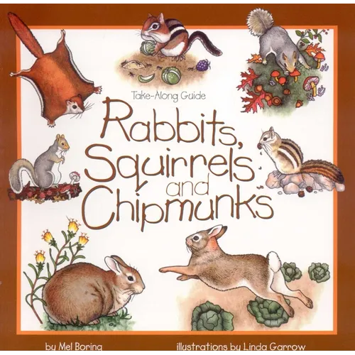 Rabbits, Squirrels and Chipmunks - Paperback