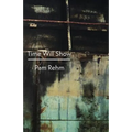 Time Will Show - Paperback
