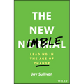 The New Nimble: Leading in the Age of Change - Hardcover