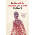 The Man with the Compound Eyes - Paperback