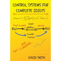 Control Systems for Complete Idiots - Paperback