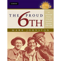 The Proud 6th - Hardcover