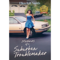 Memoirs of a Suburban Troublemaker - Hardcover