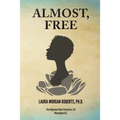 Almost, Free - Paperback