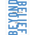 Beyond Belief: Poems - Paperback