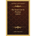 The Scout Law In Practice (1915) - Paperback
