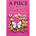 A Piece of Change: Counting the Cost of True Transformation - Paperback