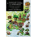 A Voyage Long and Strange: On the Trail of Vikings, Conquistadors, Lost Colonists, and Other Adventurers in Early America - Paperback