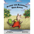 Aaron the Aardvark Gets Antsy - Paperback