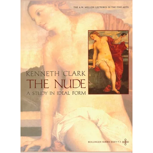The Nude: A Study in Ideal Form - Paperback