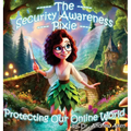 The Security Awareness Pixie - Protecting Our Online World: A children's guide to careers in cybersecurity and improving children's online safety, pri - Hardcover