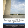 Sanitary Landfill Design and Operation - Paperback