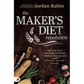 The Maker's Diet Revolution Revised: The 10 Day Diet to Lose Weight and Detoxify Your Body, Mind, and Spirit - Paperback