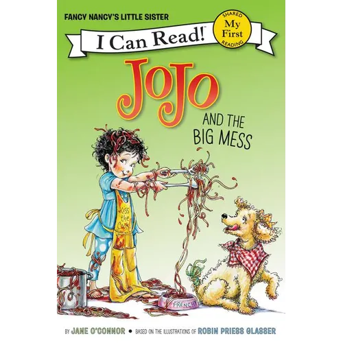 Jojo and the Big Mess - Hardcover