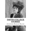Smith College Stories - Paperback