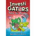 Investigators: Take the Plunge - Hardcover
