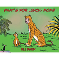 What's For Lunch, Mom? - Paperback