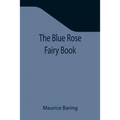 The Blue Rose Fairy Book - Paperback